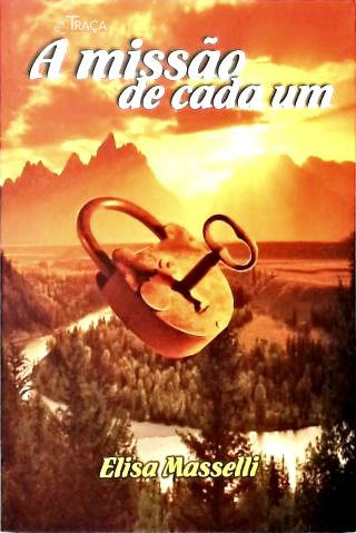 A Missão de Cada Um