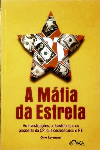 A Máfia da Estrela (autografado)