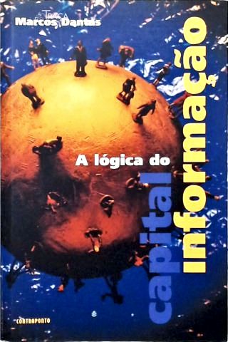 A Lógica do Capital-informação