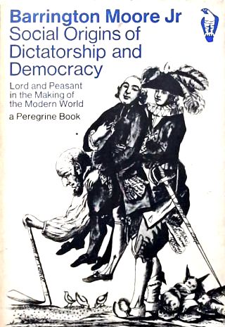Social Origins Of Dictatorship And Democracy