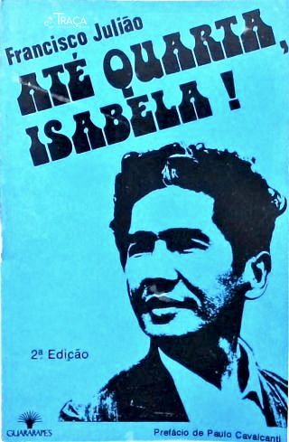Até Quarta, Isabela