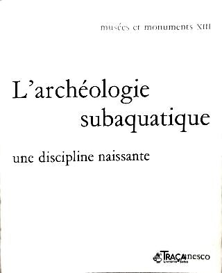 Larchéologie Subaquatique