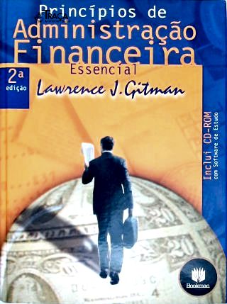 Princípios de Administração Financeira (inclui Cd)