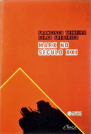 Marx No Século Xxi