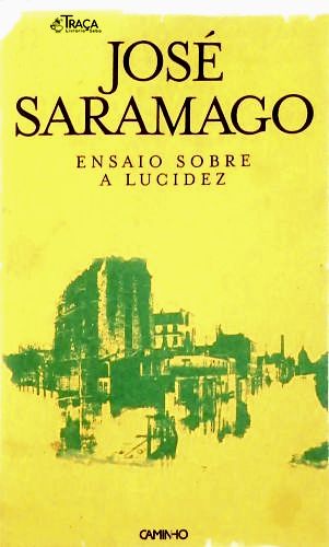 Ensaio Sobre a Lucidez