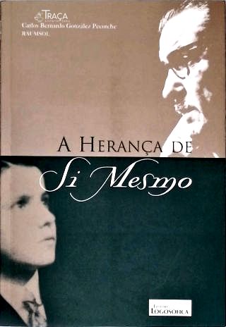 A Herança de Si Mesmo