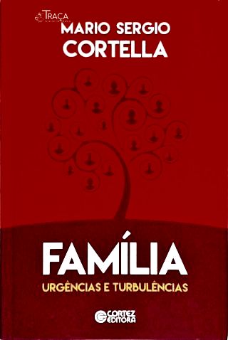 Família: Urgências e Turbulências