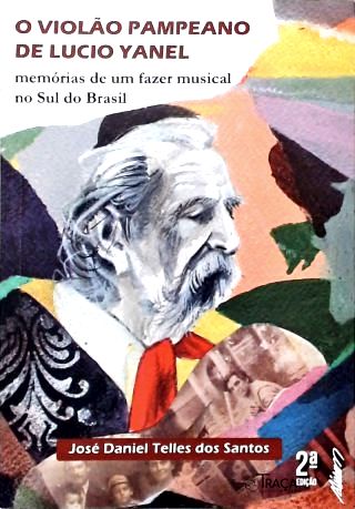 O Violão Pampeano de Lucio Yanel