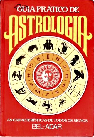 Guia Prático de Astrologia
