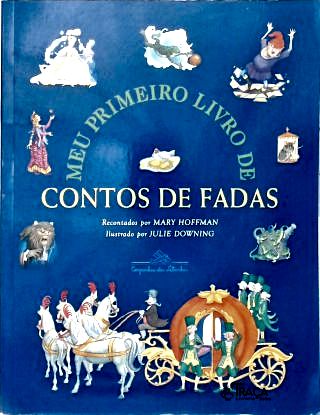 Meu Primeiro Livro de Contos de Fadas