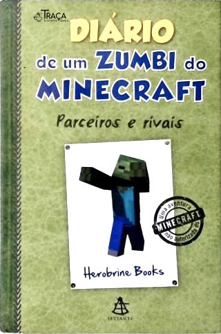 Diário de Um Zumbi do Minecraft - Vol. 2