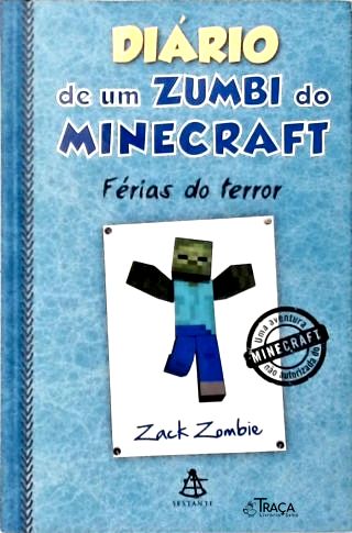 Diário de Um Zumbi Minecraft: Férias do Terror