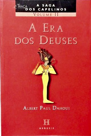 A Saga dos Capelinos - Vol. 2 - a Era dos Deuses