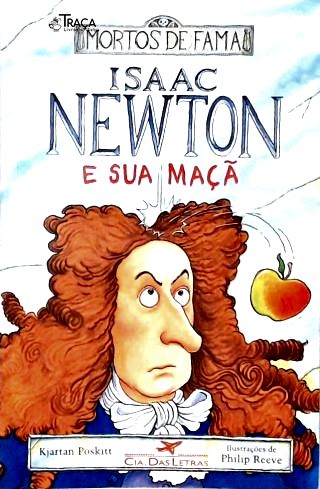 Isaac Newton e Sua Maçã