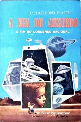 A Era do Absurdo