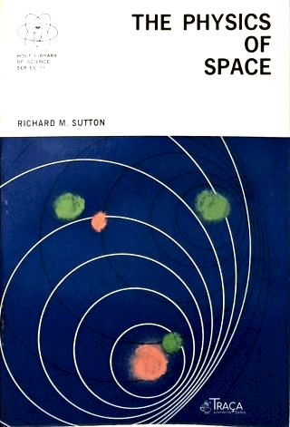 The Physics Of Space