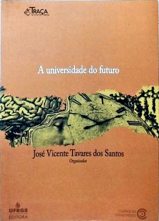 A Universidade do Futuro