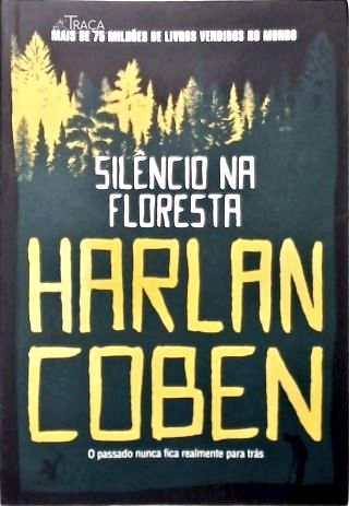 Silêncio Na Floresta