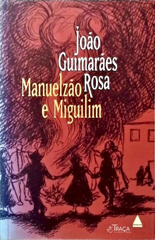 Manuelzão e Miguilim (corpo de Baile)
