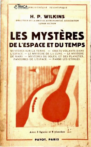 Les Mystères de L Espace Et Du Temps