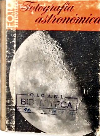 La Fotografía Astronómica