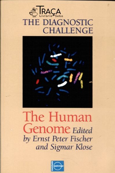 The Diagnostic Challenge -the Human Genome