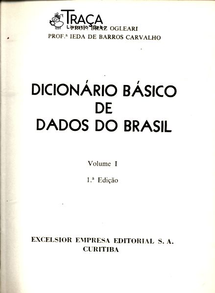 Dicionario Basico de Dados do Brasil 2 Vol