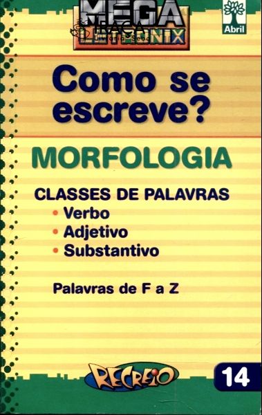 Como Se Escreve? Morfologia