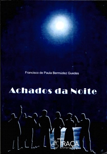 Achados da Noite