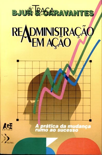 Readministração em Ação - Autografado