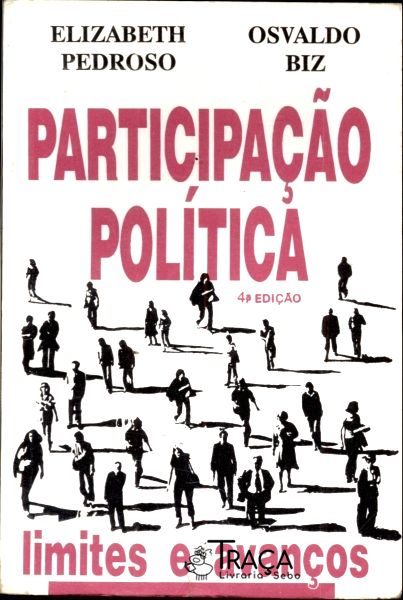 Participação Política - Limites e Avanços