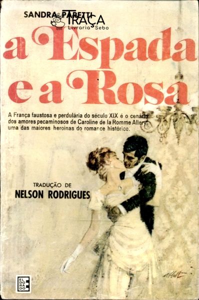 A Espada e a Rosa