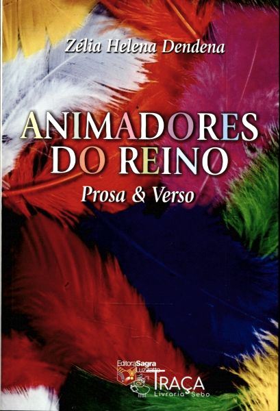 Animadores do Reino: Prosa e Verso