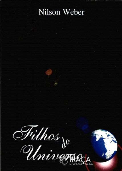 Filhos do Universo - Autografado