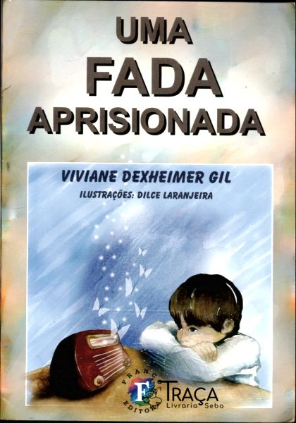 Uma Fada Aprisionada