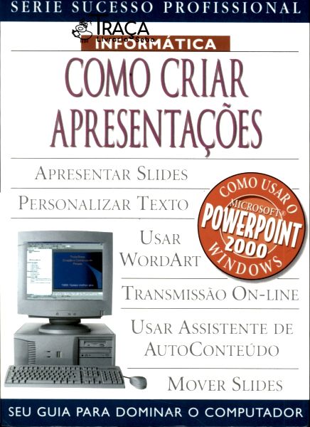 Como Criar Apresentações