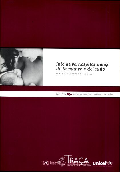 Iniciativa Hospital Amigo de La Madre Y Del Niño