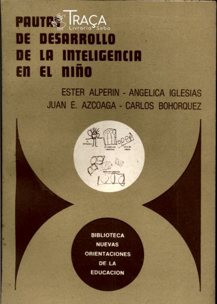 Pautas de Desarrolo de La Inteligencia En El Niño