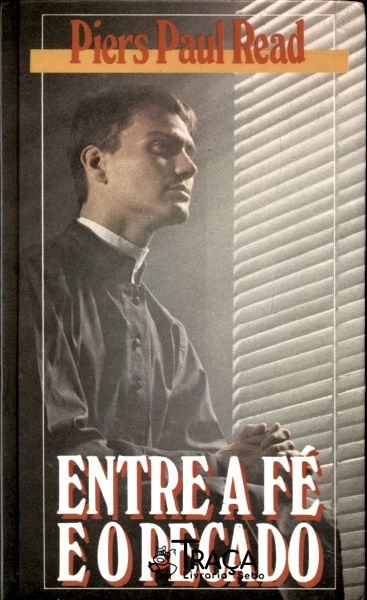 Entre a Fé e o Pecado