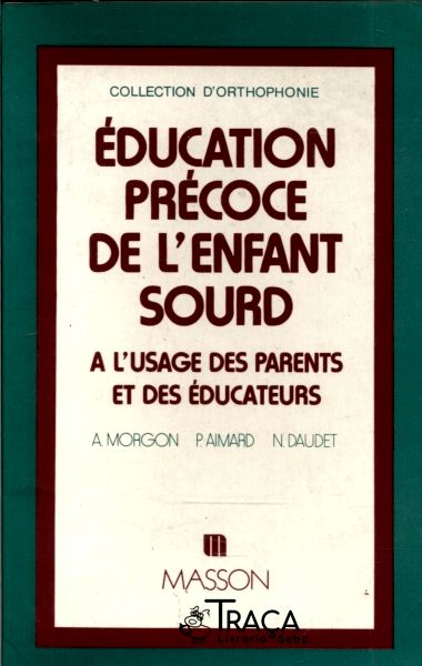 Éducation Précoce de Lenfant Sourd