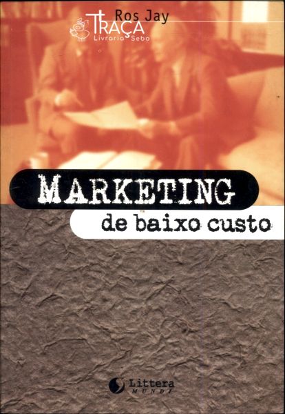 Marketing de Baixo Custo