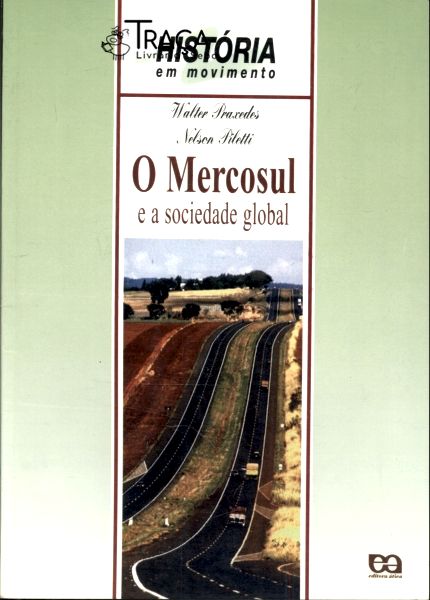 O Mercosul e a Sociedade Global