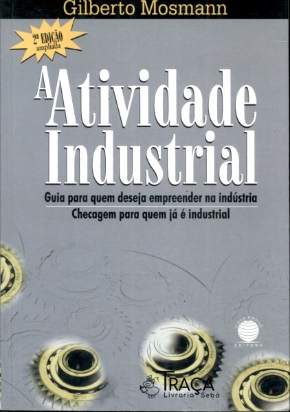 A Atividade Industrial