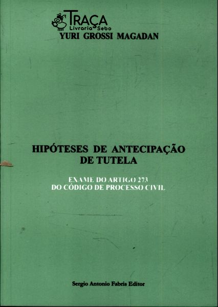 Hipóteses de Antecipação de Tutela