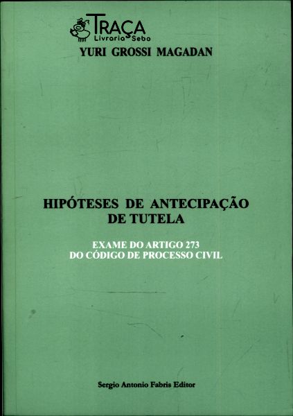 Hipóteses de Antecipação de Tutela