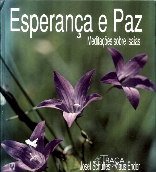 Esperança e Paz