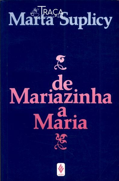De Mariazinha a Maria