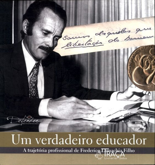 Um Verdadeiro Educador