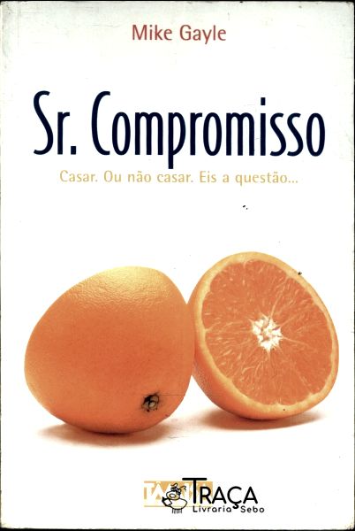 Sr. Compromisso
