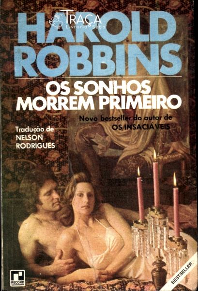 Os Sonhos Morrem Primeiro
